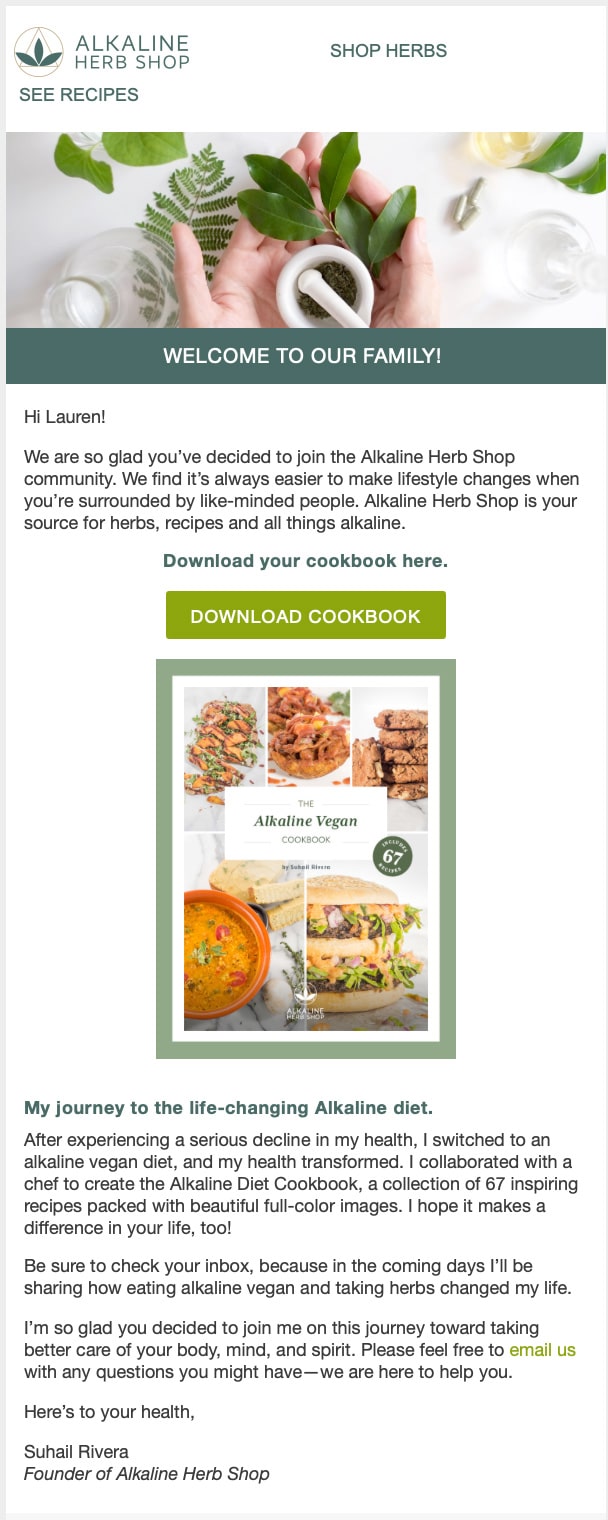 Alkaline Herb Shop's welcome email showcasing their alkaline vegan cookbook and some context into the brand's background.